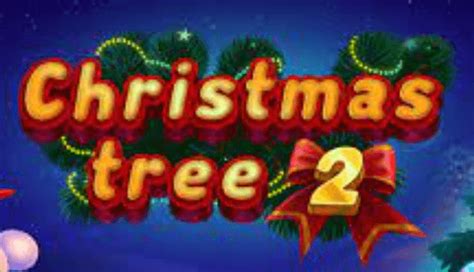 Christmas Tree 2 Slot - Play Online